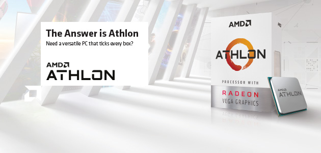 Potreban vam je svestran PC koji ispunjave svaki zahtev? Kupite Athlon.