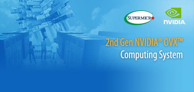 Supermicro OVX sistemi su namenski napravljeni za kreiranje i upravljanje NVIDIA Omniverse™ Enterprise aplikacijama na nivou data centra i kombinuju najnaprednije NVIDIA RTX grafike i AI mogućnosti sa brzim